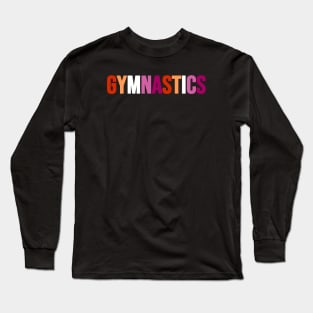 GYMNASTICS (Lesbian flag colors) Long Sleeve T-Shirt